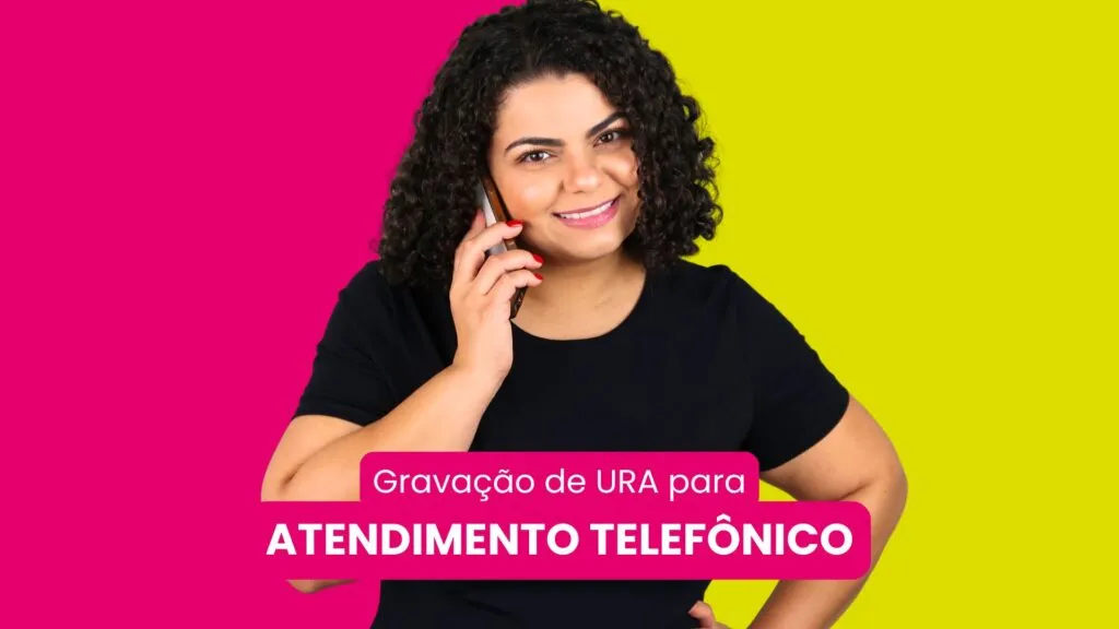 gravação de ura para atendimento telefônico. Locutora Flávia Lima